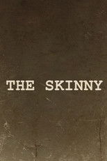 The Skinny poster