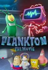 Plankton: The Movie (2025)