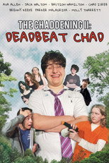 The Chaddening II: Deadbeat Chad poster