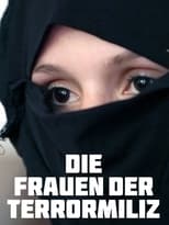 Poster for Die Frauen der Terrormiliz