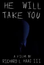 Poster for He Will Take You