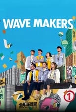 Poster for Wave Makers Season 1
