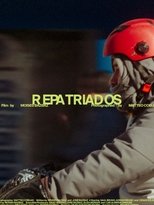 Repatriados (2024)