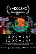 ¡Zócalo! ¡Zócalo!