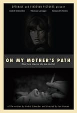 Poster for On My Mother's Path