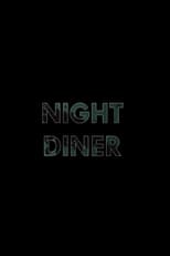 Poster for Night Diner