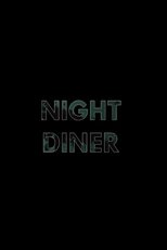 Poster for Night Diner