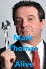 Poster for Mark Thomas: Alive