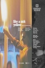 Like a Sick Yellow (2024)