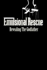Poster for Emulsional Rescue: Revealing 'The Godfather'