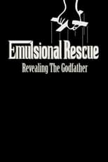 Poster for Emulsional Rescue: Revealing 'The Godfather' 