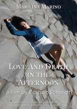 Poster for Love and Death in the Afternoon 