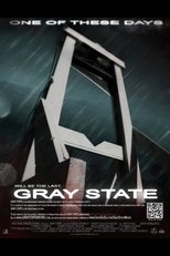 Poster for Gray State: The Rise