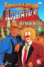 Bassie & Adriaan - Op Reis Door Amerika Deel 4 poster