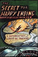 Poster for Drive-By Truckers: The Secret to a Happy Ending 