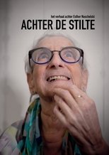 Achter De Stilte