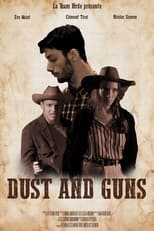 Poster for Dust and guns 