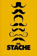 Poster di Mr. Stache