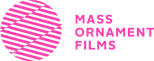 Mass Ornament Films