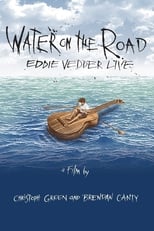 Poster di Eddie Vedder - Water On The Road