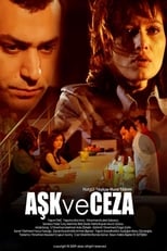 Poster di Aşk ve Ceza