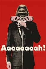 Poster for Aaaaaaaah!