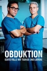 Poster for Obduktion – Echte Fälle mit Tsokos und Liefers Season 3