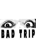 Poster for Bad Trip 