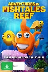 Poster for Adventures in Fishtale Reef