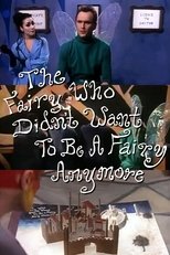 Poster for The Fairy Who Didn't Want To Be A Fairy Anymore 