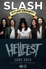 Poster for Slash feat. Myles Kennedy and The Conspirators: Live @ Hellfest 2015 