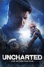 Poster for Uncharted: Live Action Fan Film