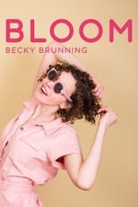 Poster di Becky Brunning: Bloom