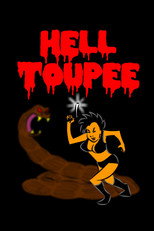Hell Toupee (2021)