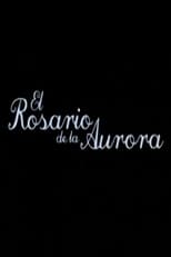 Poster for El rosario de la Aurora