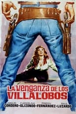 Poster for La venganza de los Villalobos