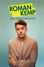 Poster for Roman Kemp: Our Silent Emergency