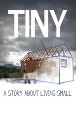 Poster for TINY: A Story About Living Small