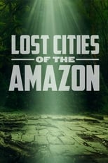 Poster for Lost Cities of the Amazon