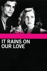 Poster for It Rains on Our Love