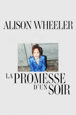 Alison Wheeler : La Promesse d'un soir poster