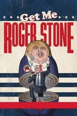 Poster for Get Me Roger Stone 