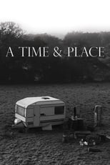 Poster for A Time & Place