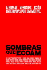 Sombras que Ecoam poster