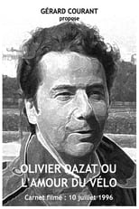 Poster for Olivier Dazat ou L'amour du Vélo
