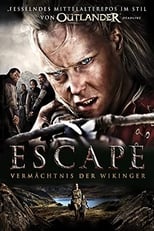 Escape - Vermächtnis der Wikinger