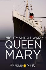 Poster for Mighty Ship at War: Queen Mary 