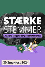 Watch Stærke Stemmer Smukfest (2024)