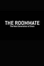 The Roommate: The Next Generation of Stars