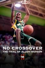 Poster for No Crossover: The Trial of Allen Iverson